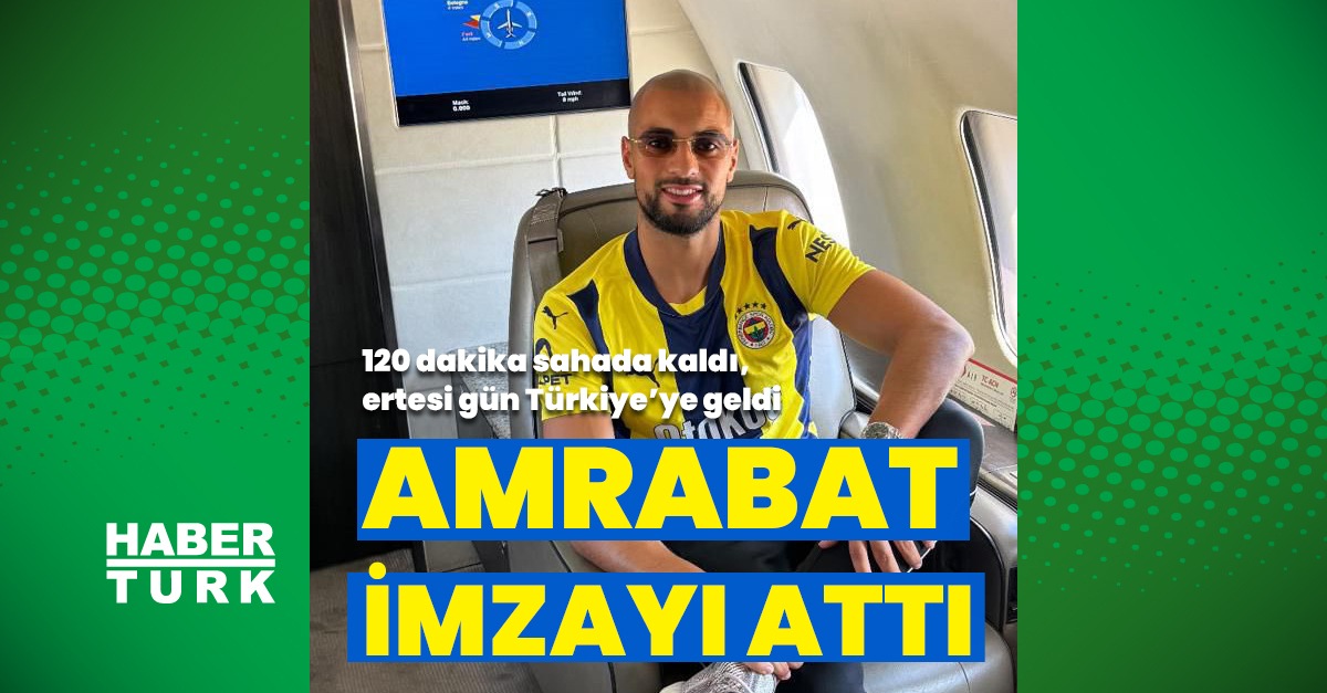 Fenerbahçe, Sofyan Amrabat’ı açıkladı